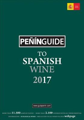 Penin Guide To Spanish Wine 2017