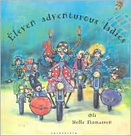 Eleven Adventurous Ladies