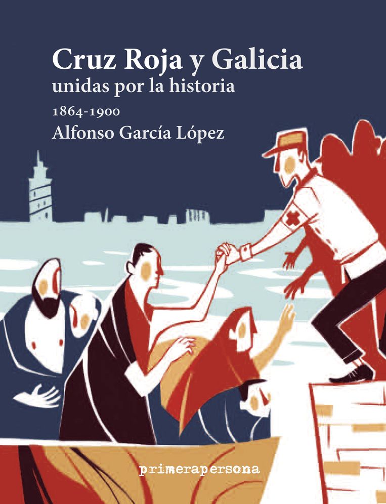 Cruz Roja y Galicia: Unidas por la historia (1864-1900)