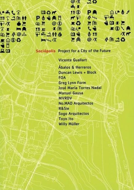 Sociopólis: Project for a City of the Future
