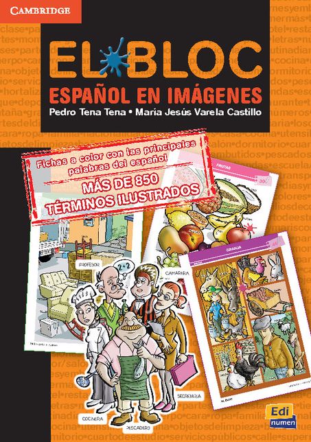 El Bloc/ The Bloc : Espanol en imagenes/ Spanish in Images