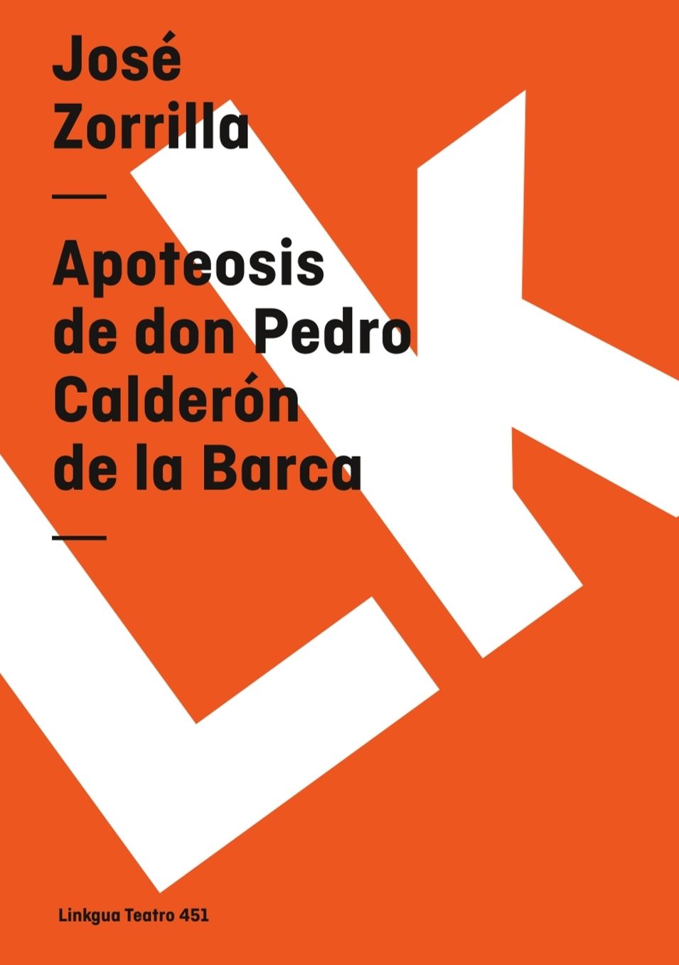 Apoteosis de Don Pedro Calderon De La Barca