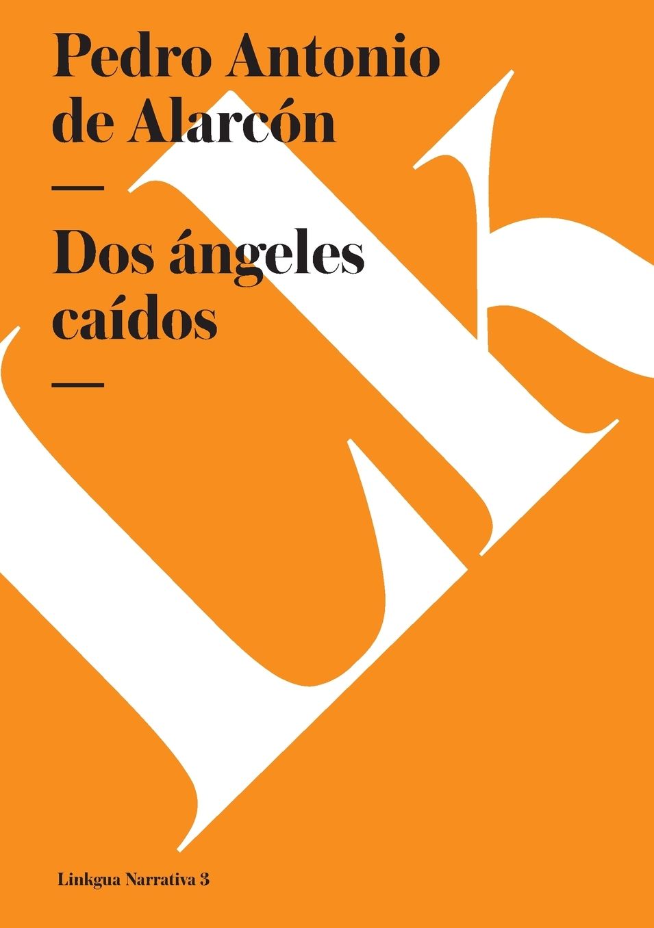 Dos Angeles Caidos