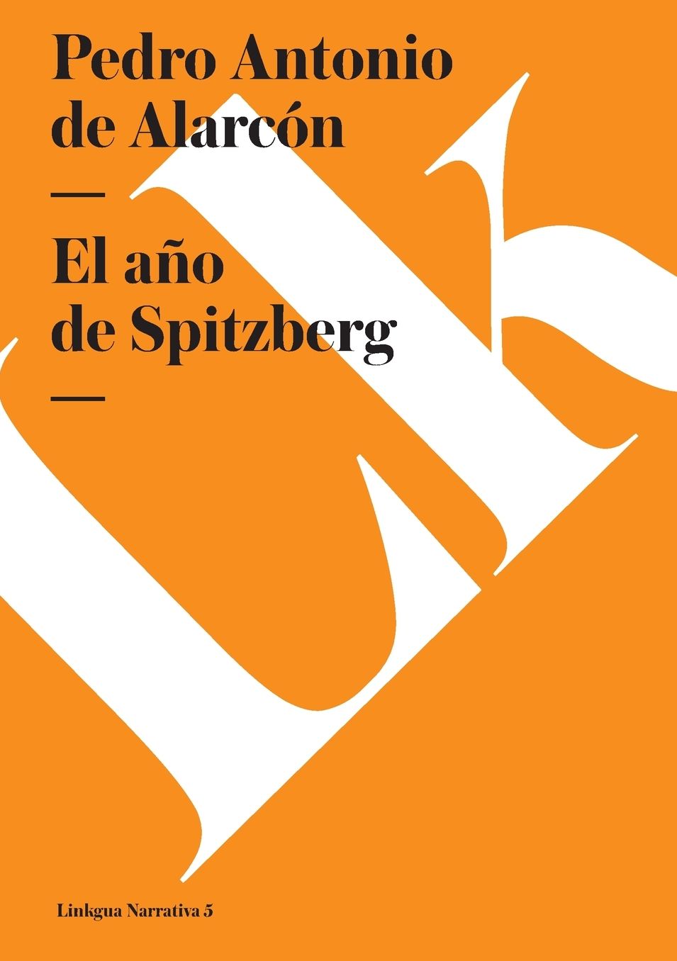El ano de Spitzberg