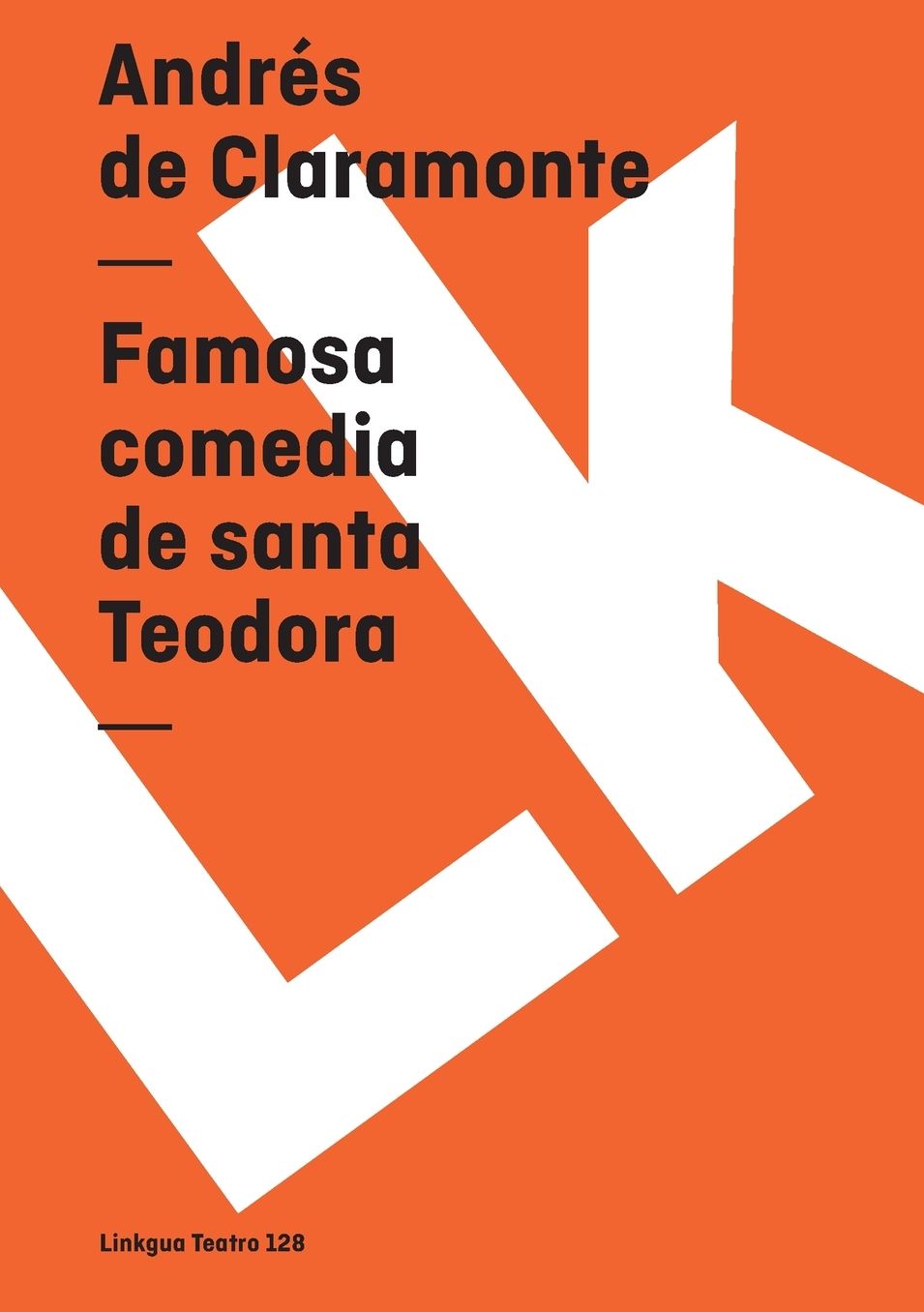 Famosa Comedia De Santa Teodora