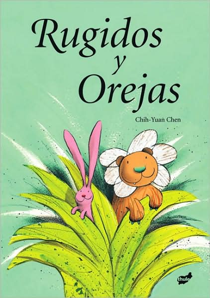 Rugidos y Orejas