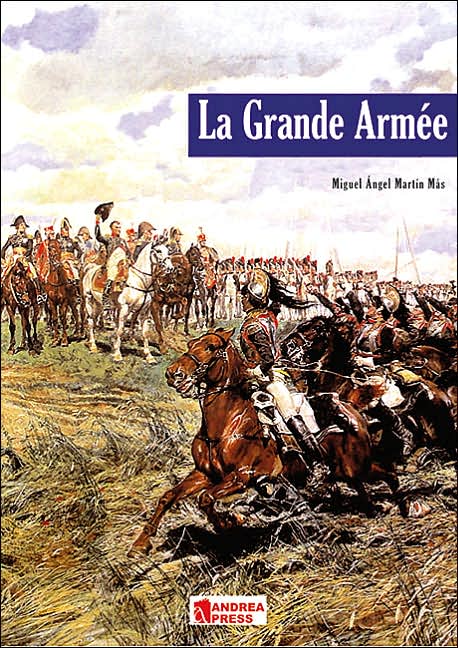Grande Armee: Introduction to Napoleon's Army