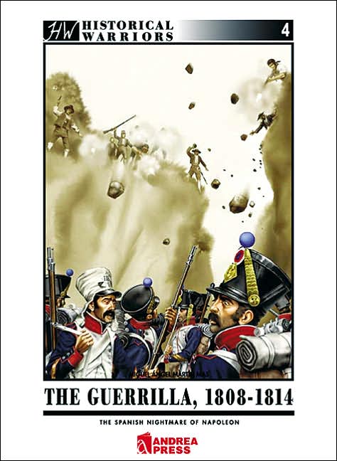 The Guerilla 1808-1814: Napoleon's Spanish Nightmare