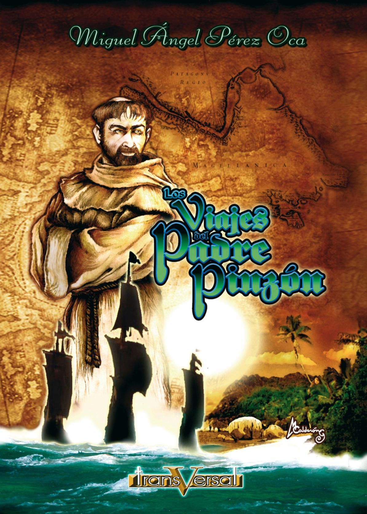 Los viajes del Padre Pinzon