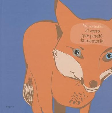 El Zorro Que Perdio La Memoria