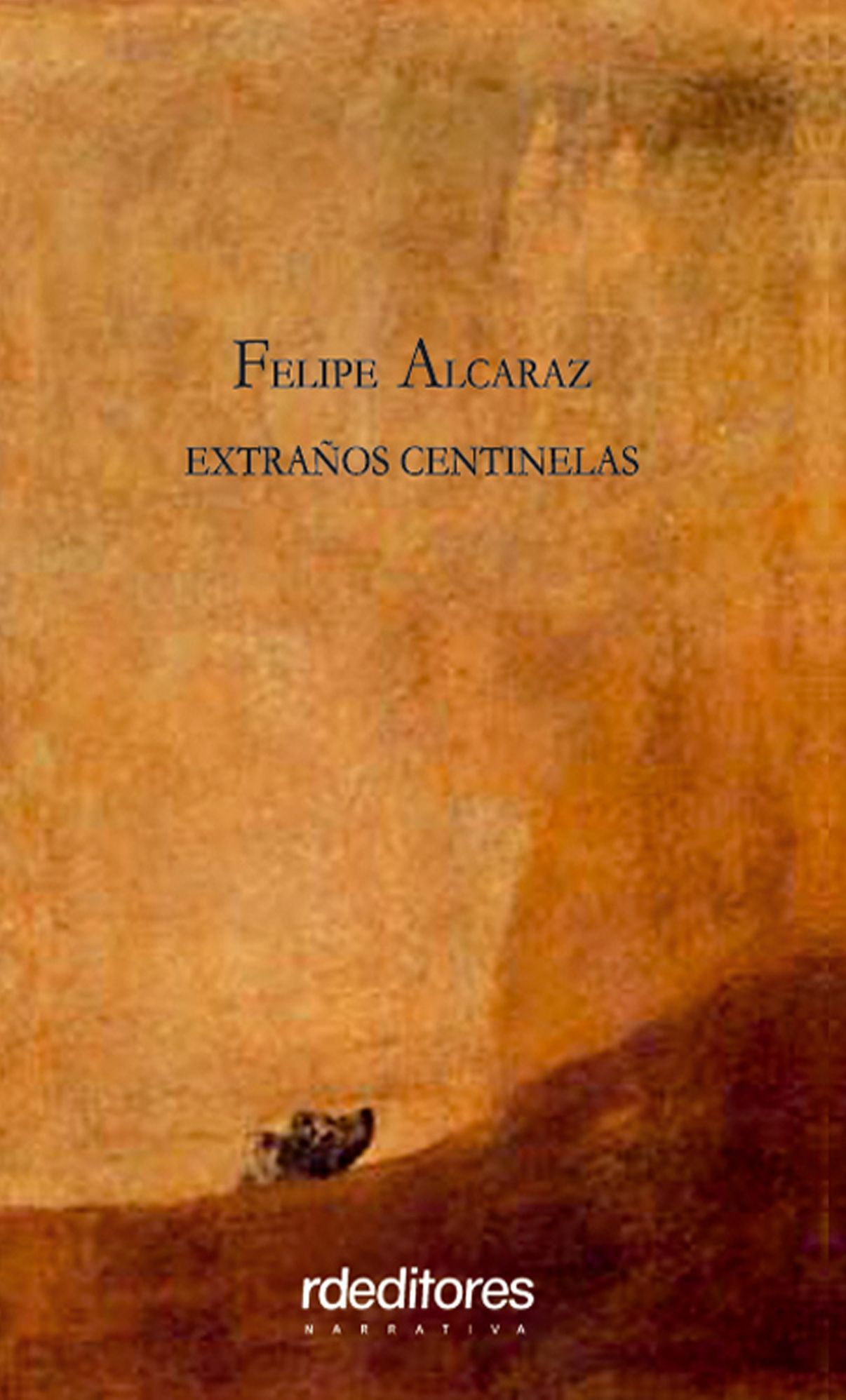 Extraños centinelas