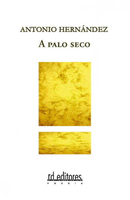 A palo seco