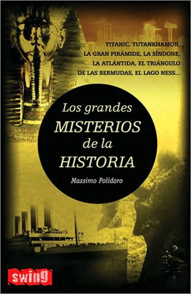 Los grandes misterios de la historia