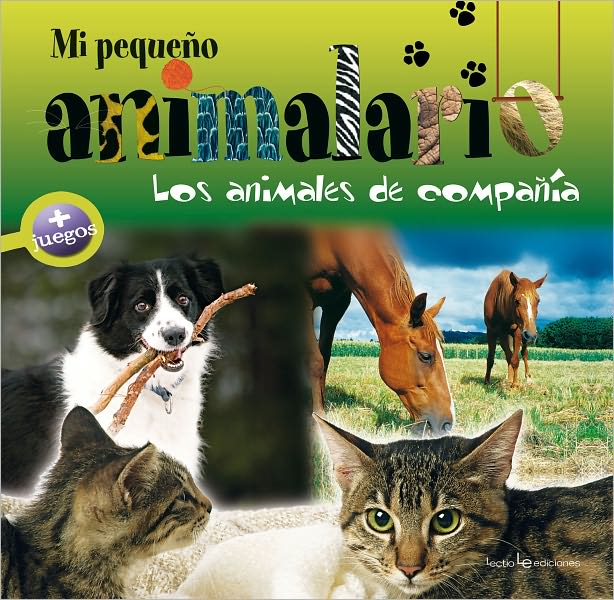 Mi pequeno animalario: Los animales de compania