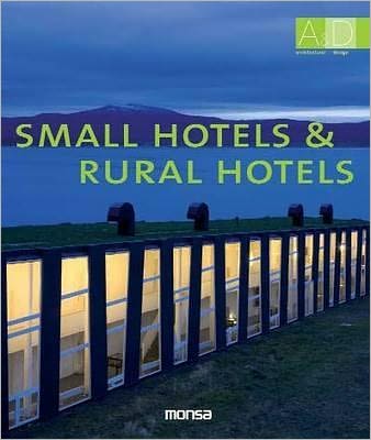 Small Hotels and Rural Hotels