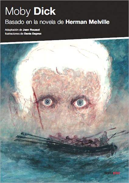 Moby Dick: Basado en la novela de Herman Melville