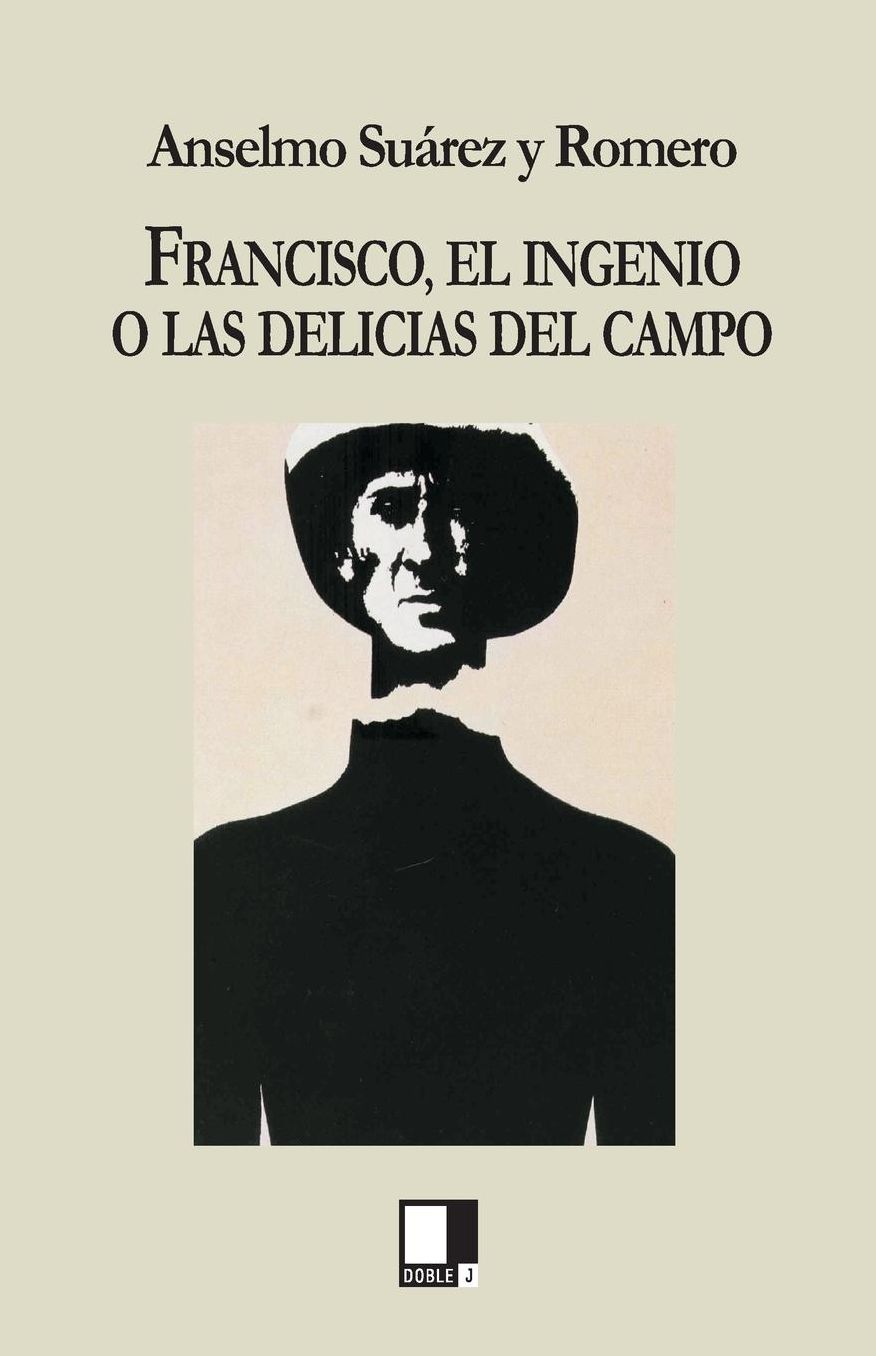 *Francisco, El Ingenio O Las Delicias..