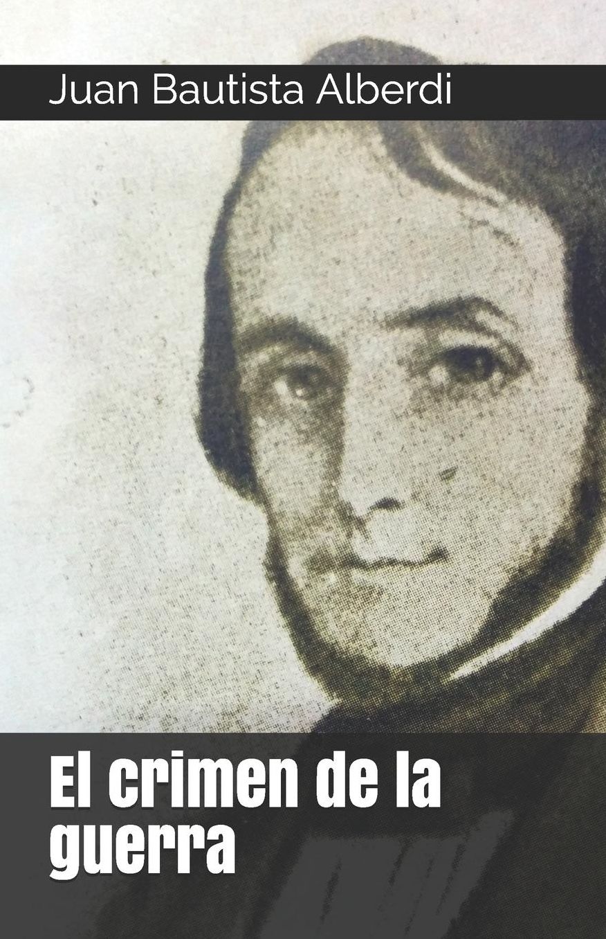El crimen de la guerra