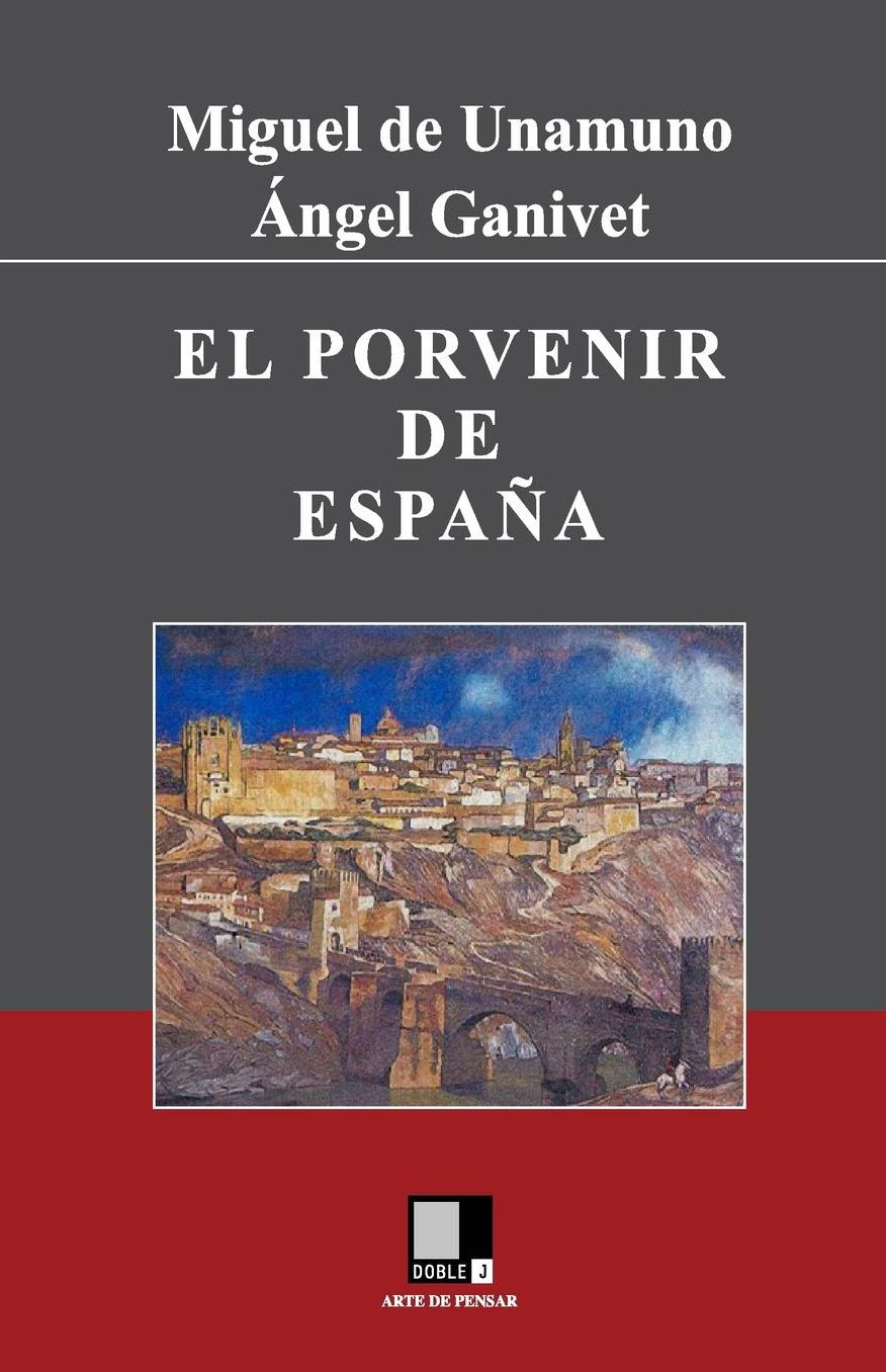 El porvenir de Espa a