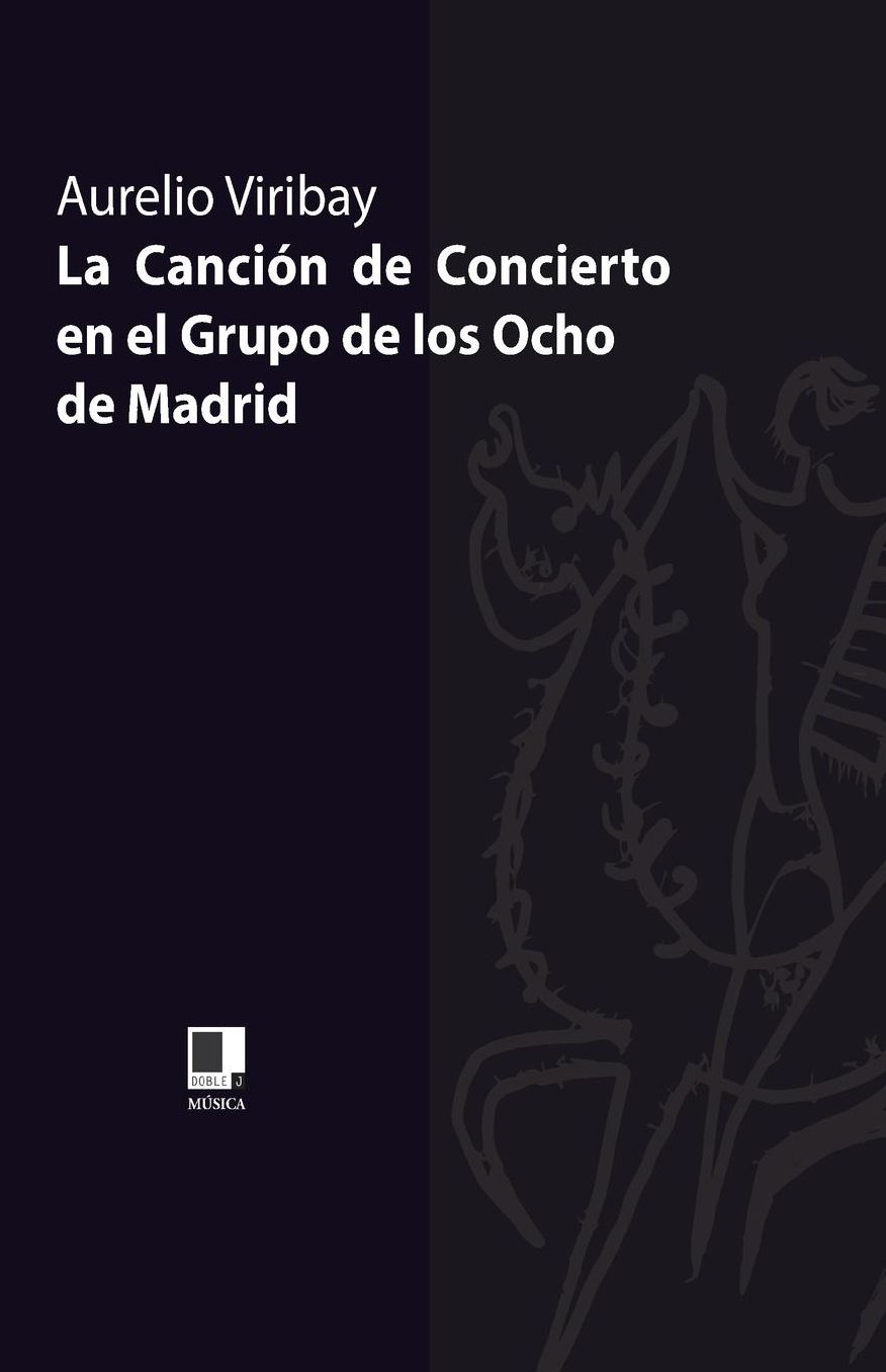 La Canción de Concierto en el Grupo de los Ocho de Madrid