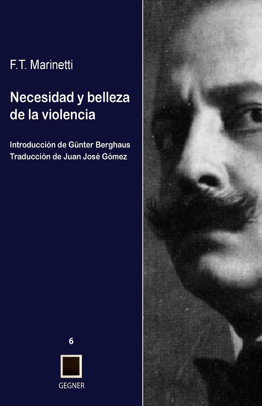 Necesidad y belleza de la violencia