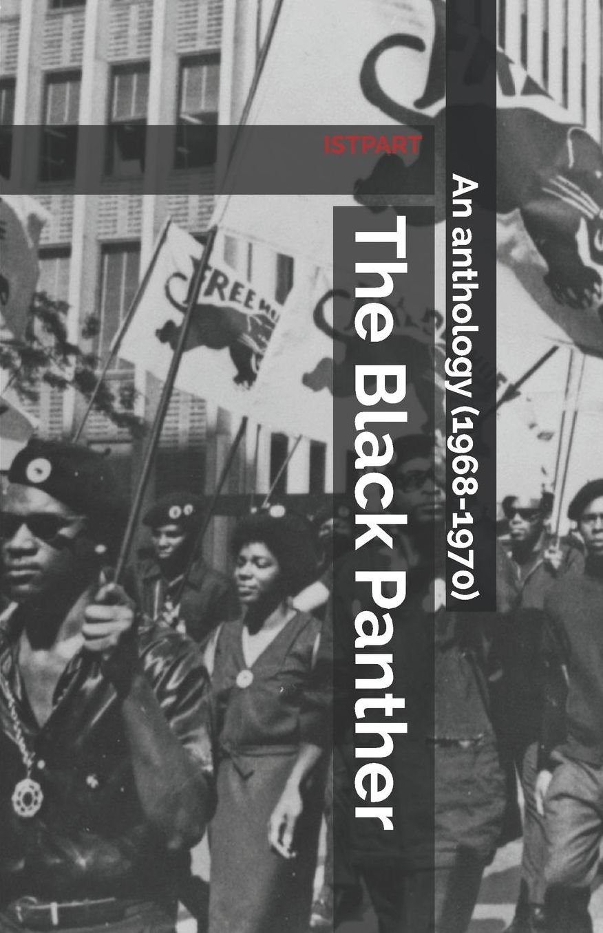 The Black Panther: An anthology (1968-1970)