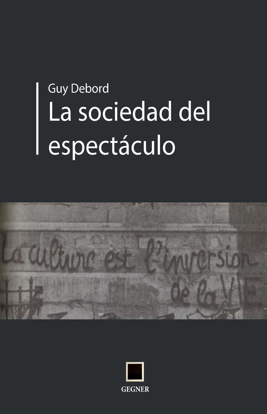 La socidad del espectaacute;culo