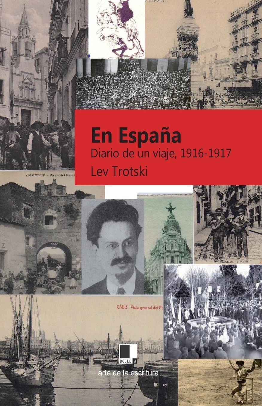 En España: Diario de un viaje de finales de 1916 a principios de 1917