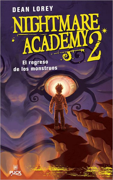 El regreso de los monstruos (Monster Madness: Nightmare Academy Series #2)