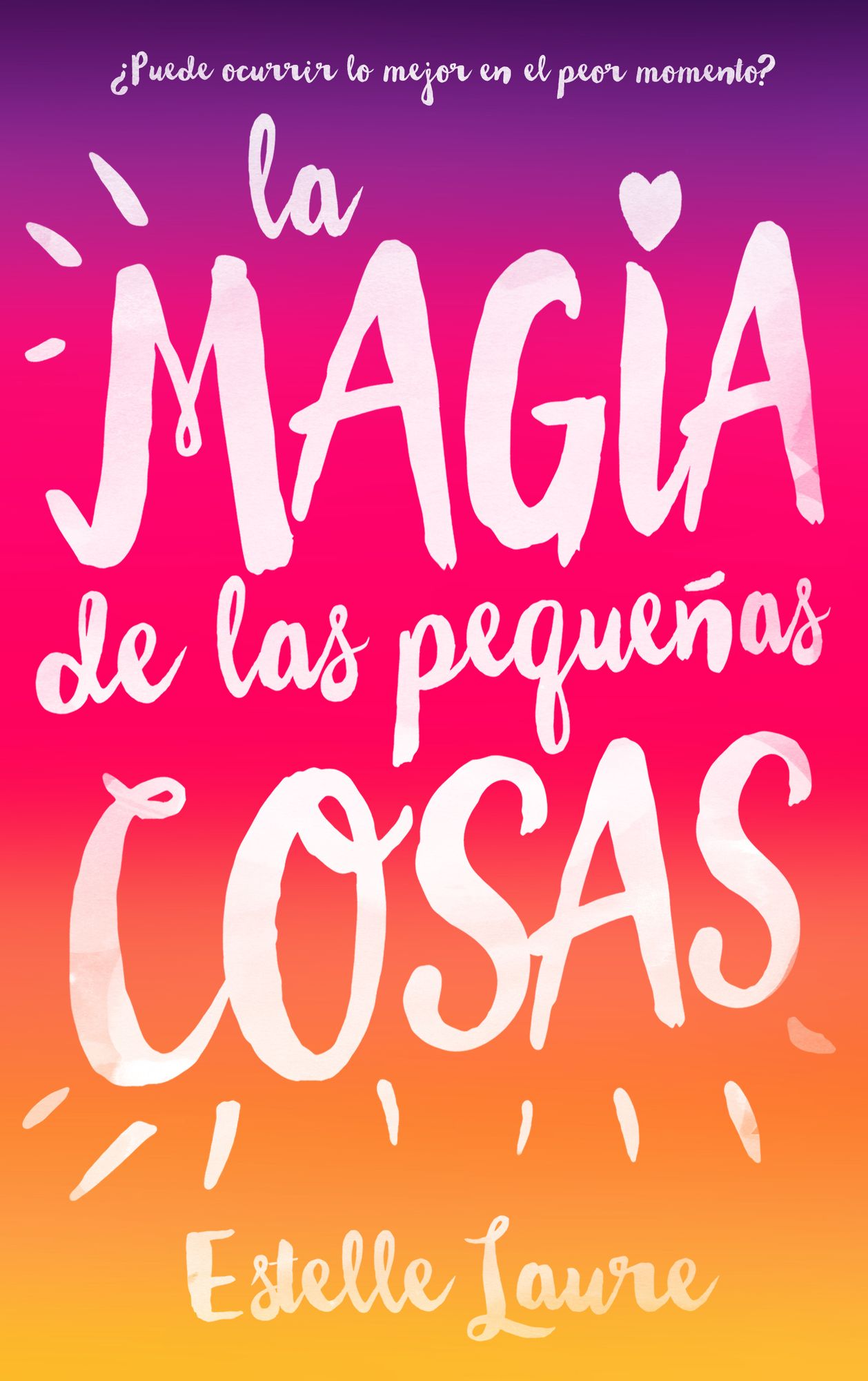 La Magia de las pequenas cosas