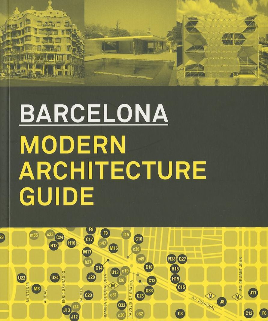 Architecture Guide to Barcelona (English Ed.): 1860-2012