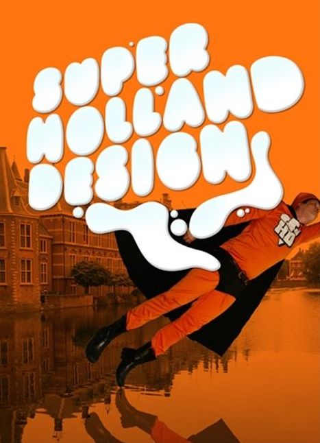 Super HD: Super Holland Design