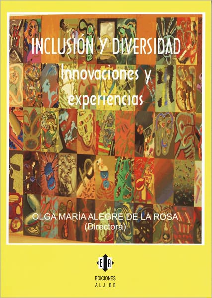 Inclusion y diversidad: Innovaciones y experiencias