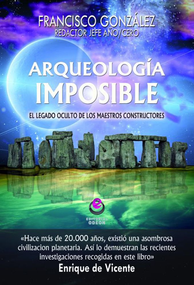 Arqueologia imposible: El legado de los maestros constructores
