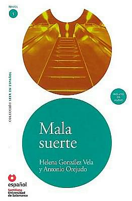 Mala suerte. Libro + CD