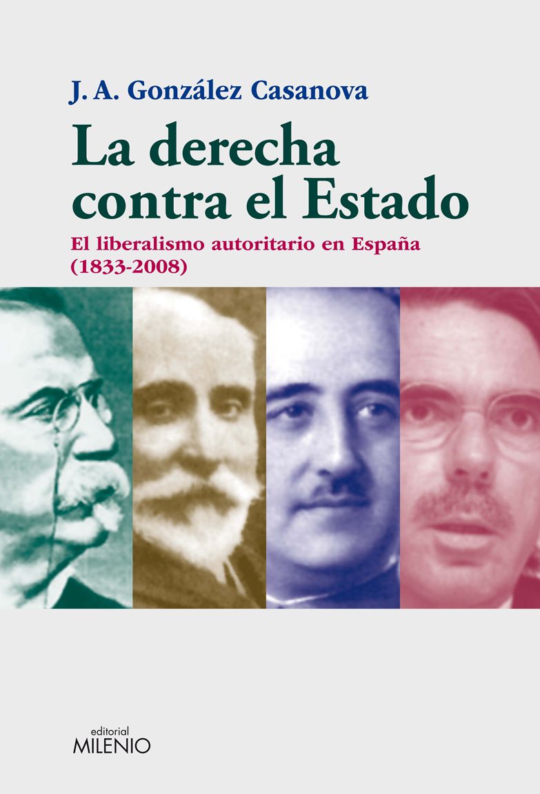 La derecha contra el Estado