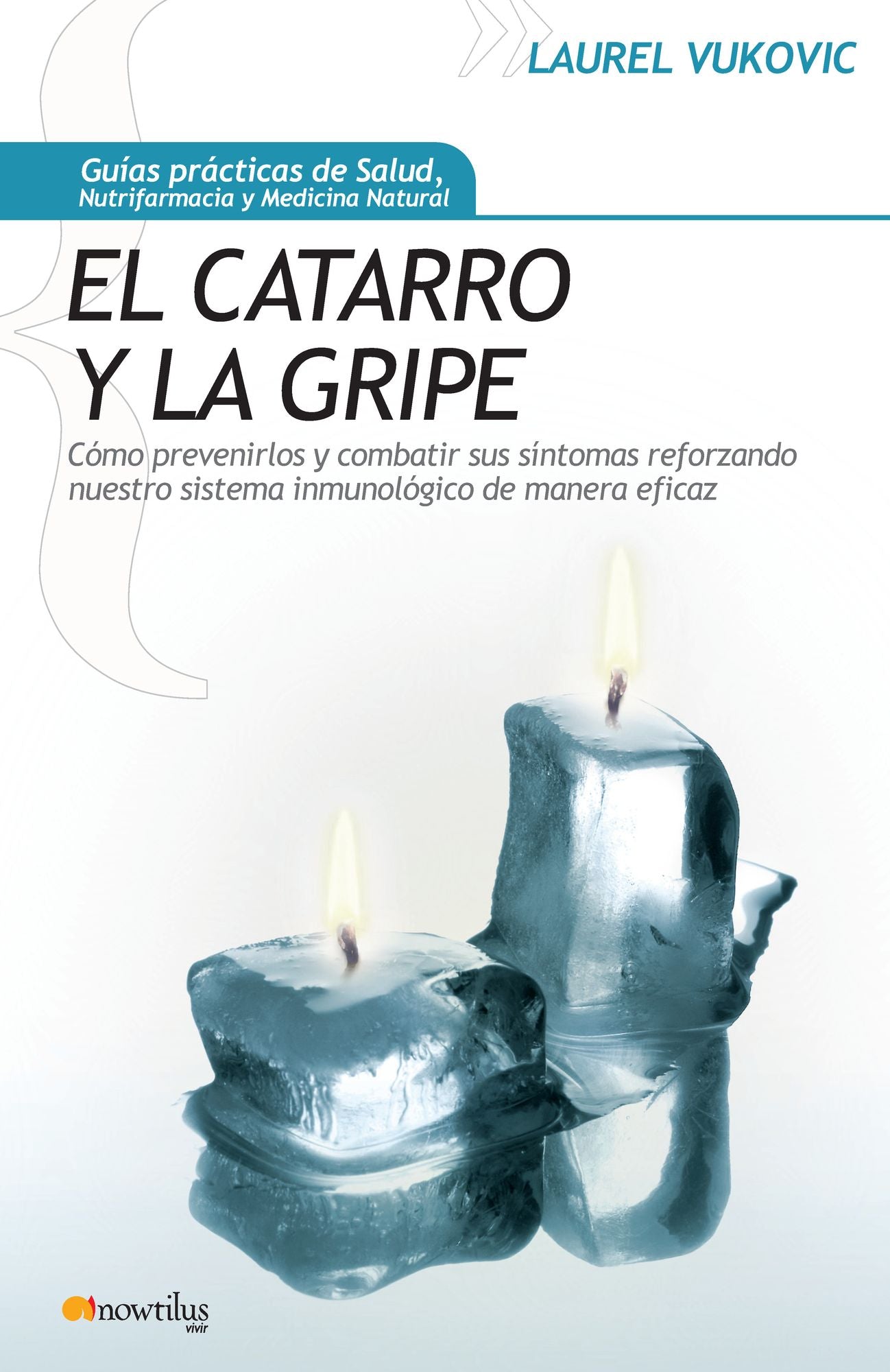 El catarro y la gripe: Cómo prevenirlos y combatir sus síntomas reforzando nuestro sistema inmunológico de manera eficaz
