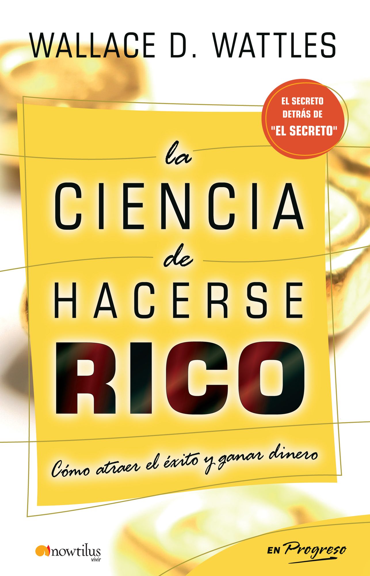 La ciencia de hacerse rico