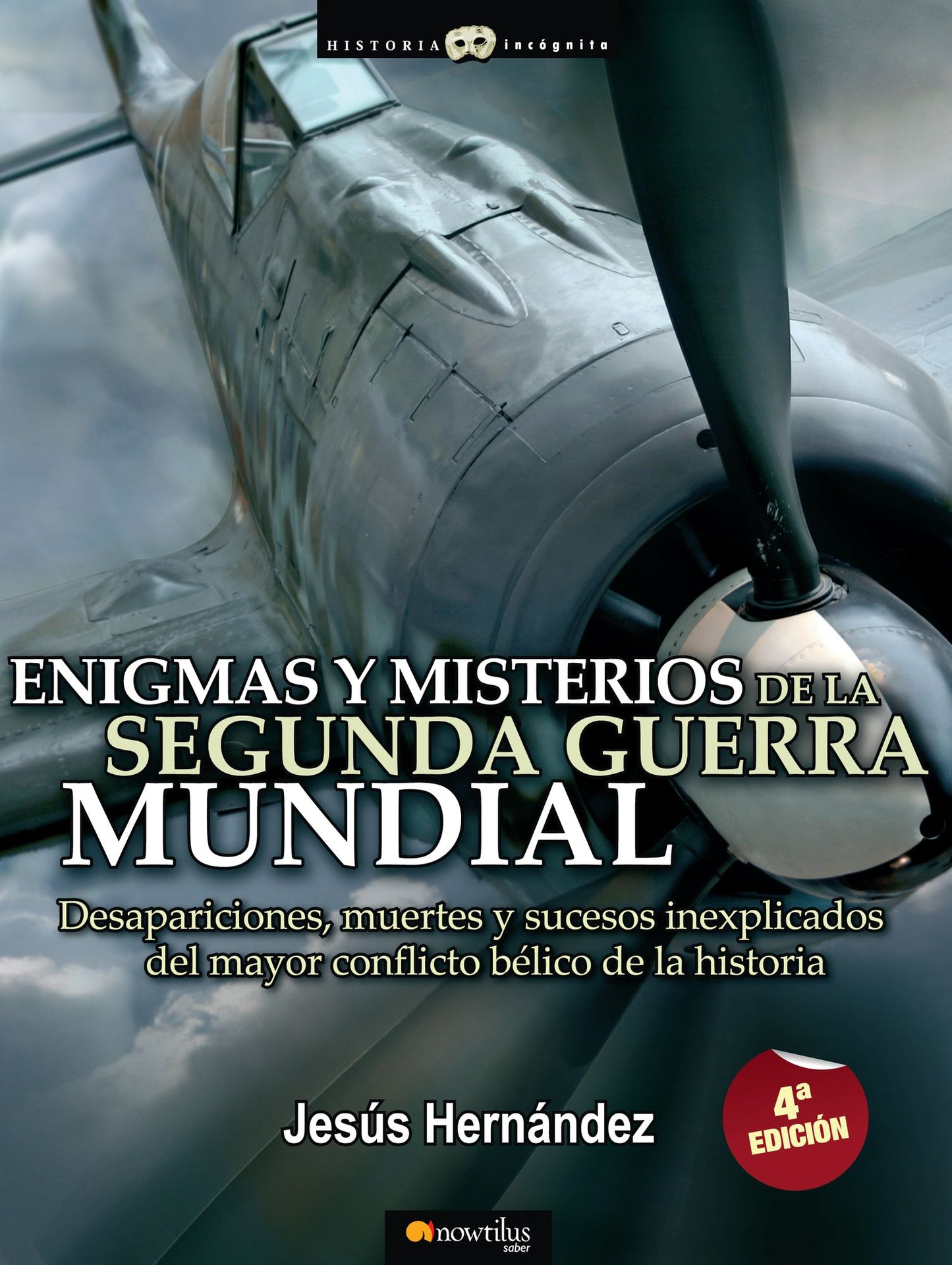 Enigmas y misterios de la Segunda Guerra Mundial