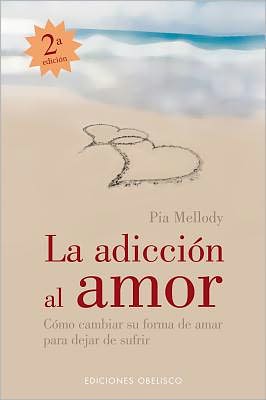 La adiccion al amor