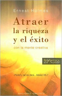 Atraer la riqueza y el exito