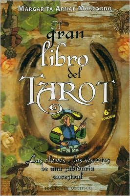 El Gran Libro Del Tarot