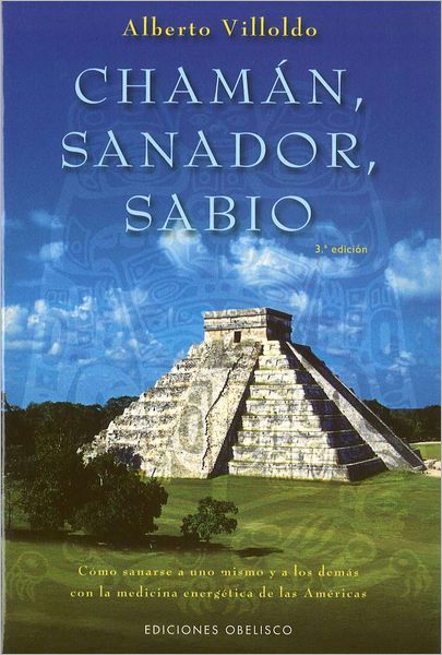 Chaman, sanador, sabio