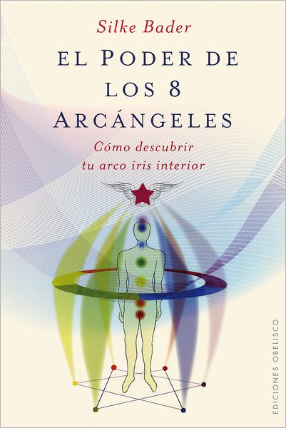 El Poder de los 8 arcangeles