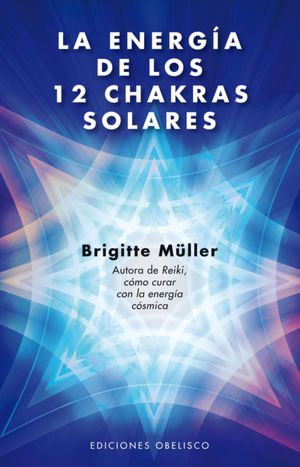 La Energia de los 12 chakras solares