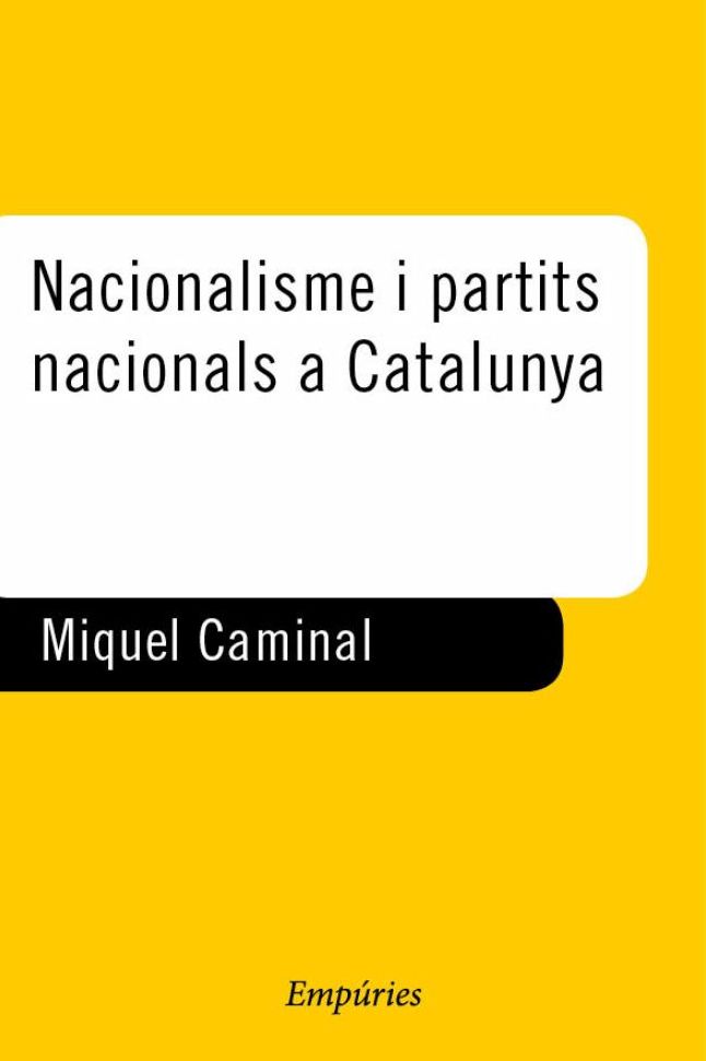 Nacionalisme i partits nacionals a Catalunya