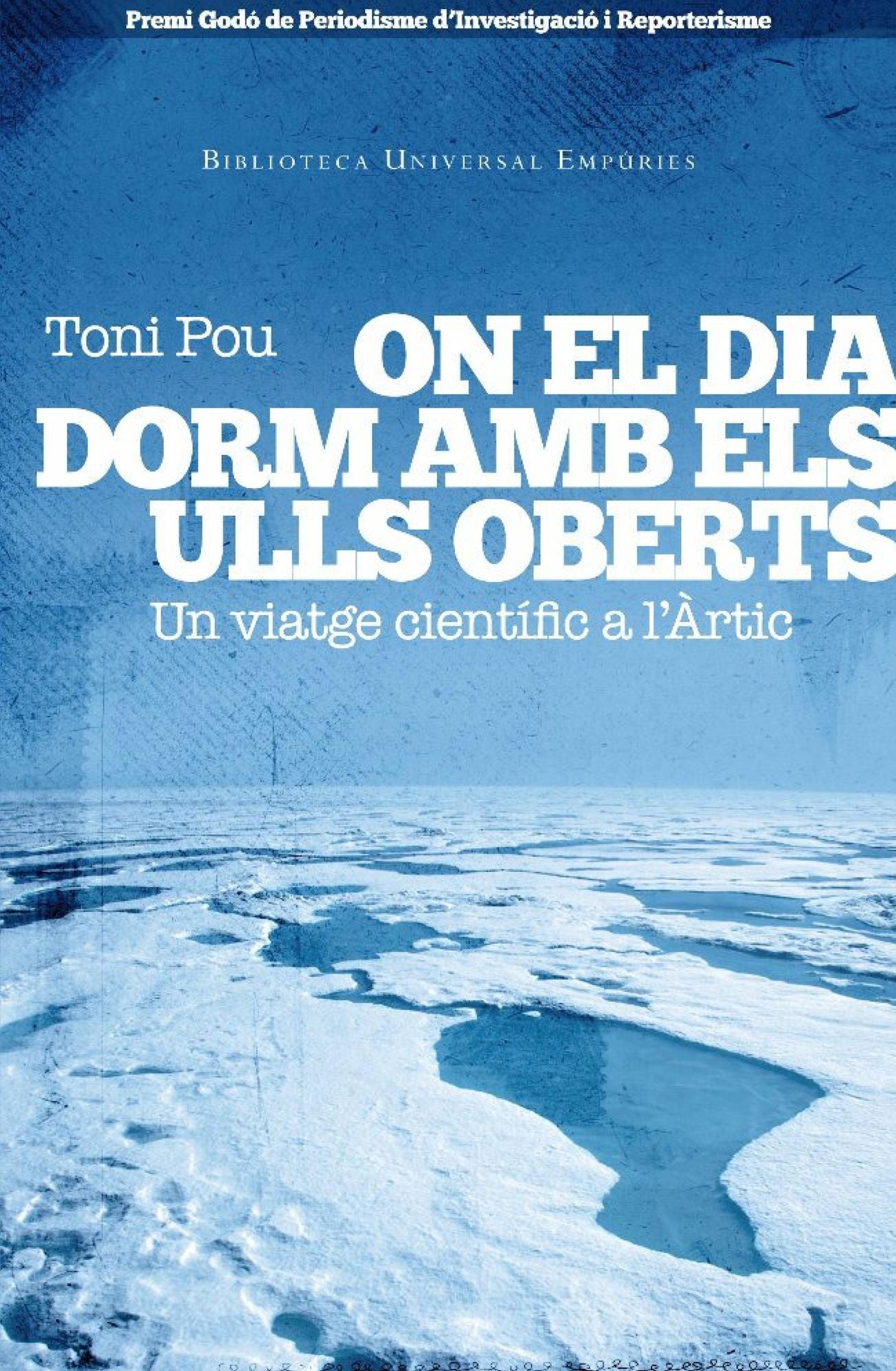 On el dia dorm amb els ulls oberts: Un viatge científic a l´Àrtic canadenc