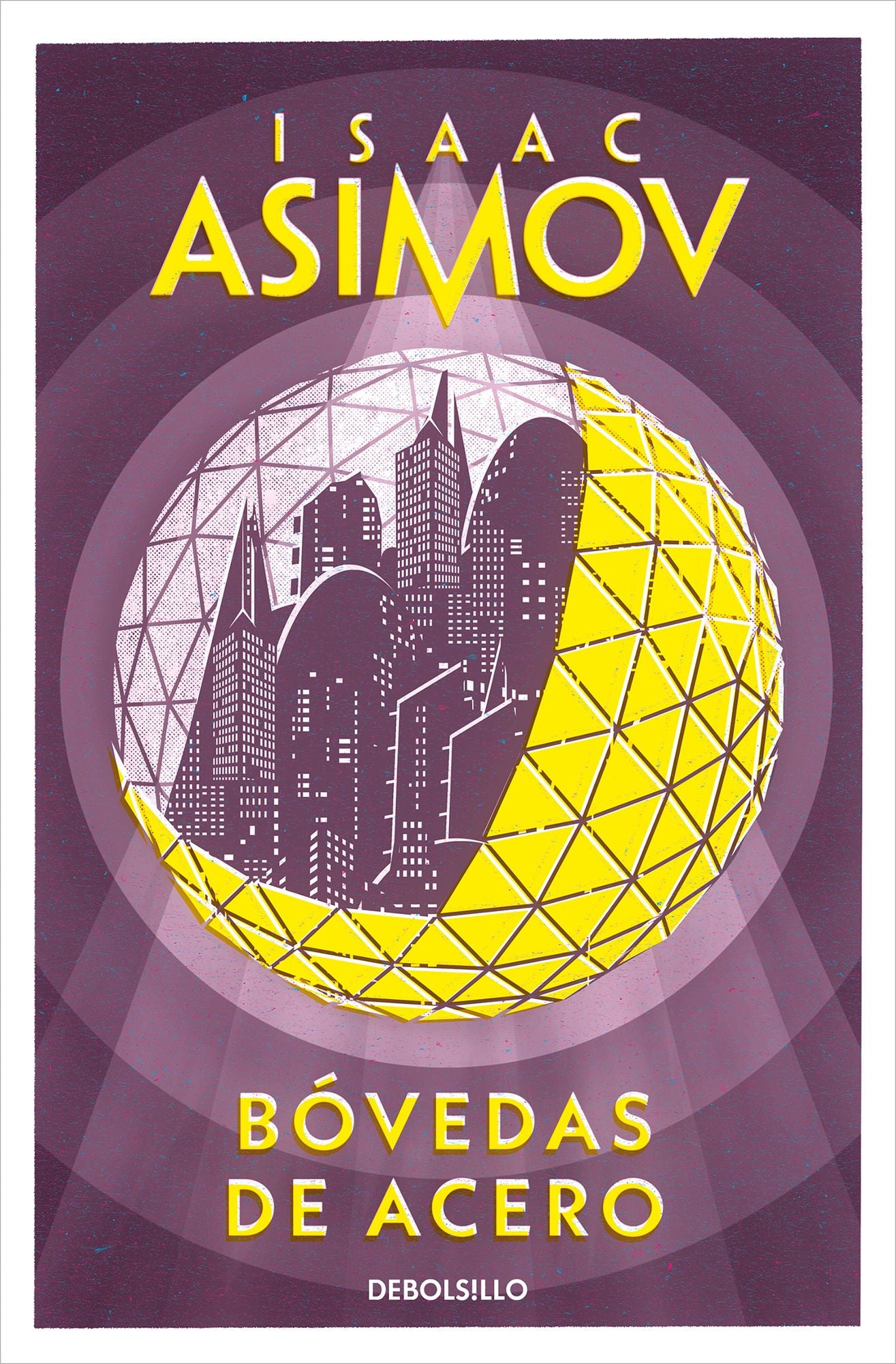 Bovedas De Acero / The Caves of Steel