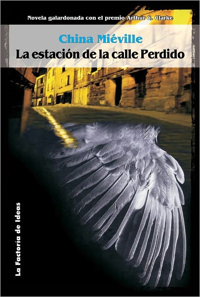 La estación de la calle perdido (Perdido Street Station)