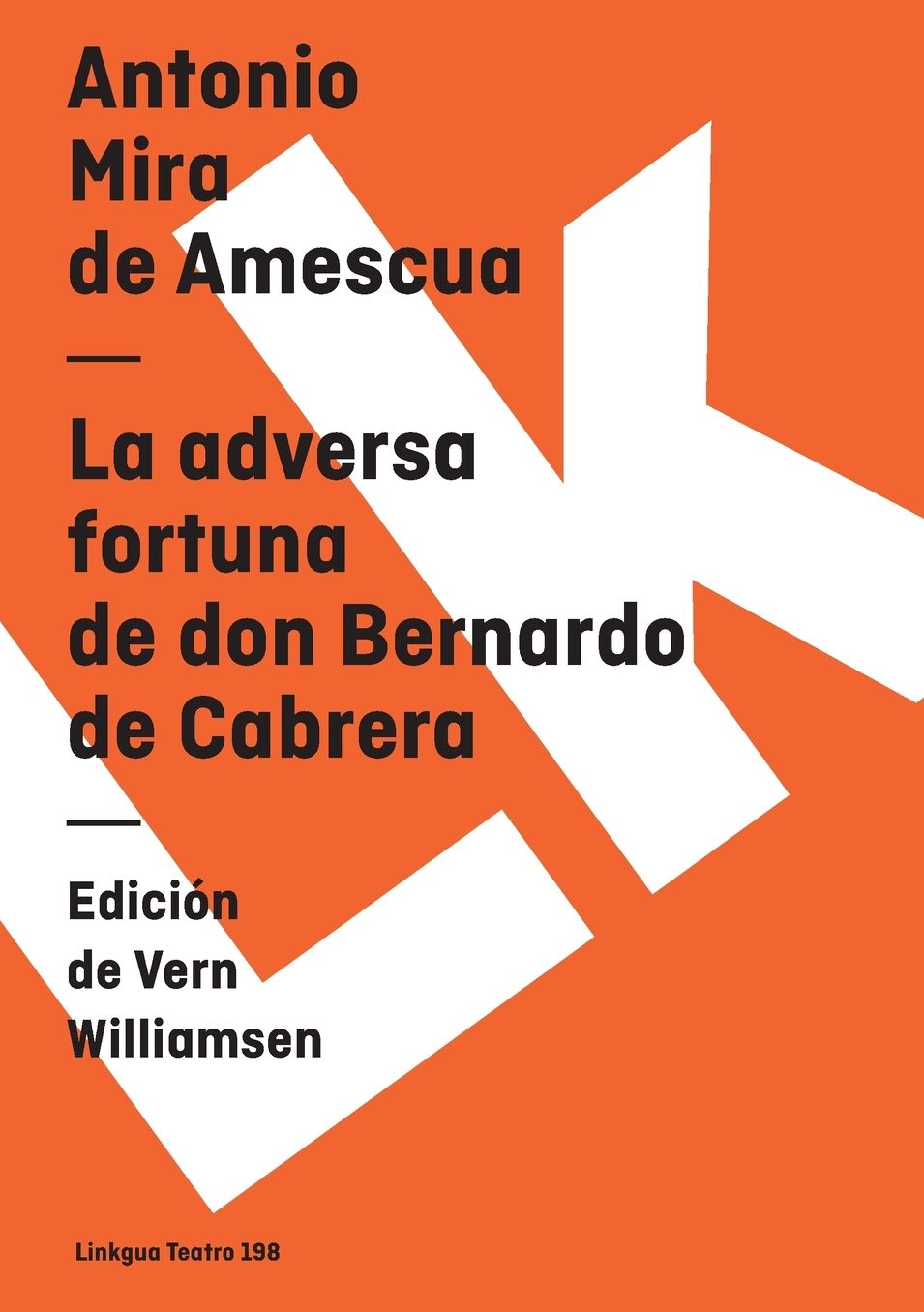 La Adversa Fortuna De Don Bernardo De Cabrera